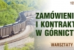 Warsztaty: Zamówienia i kontrakty w górnictwie