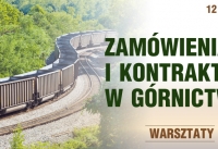 Warsztaty: Zamówienia i kontrakty w górnictwie